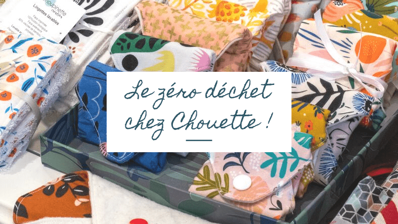 Zéro déchet Rennes dans votre boutique de créateurs à Rennes Chouette !