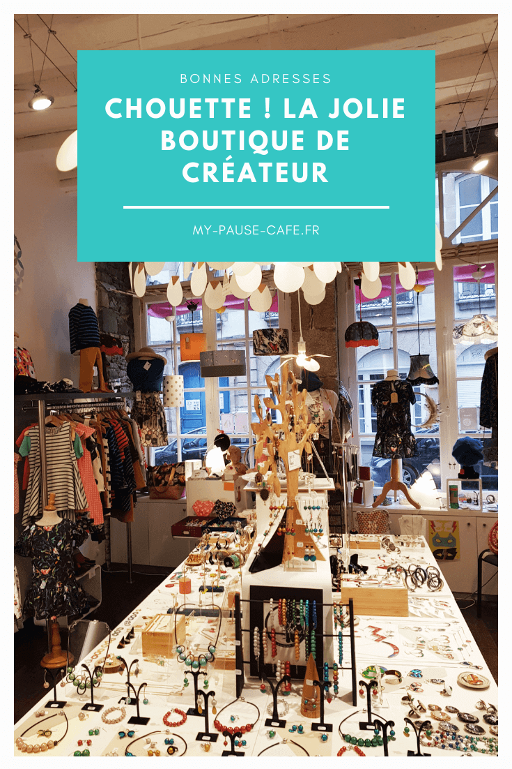 My pause café, blog boutique chouette Rennes bonnes adresses